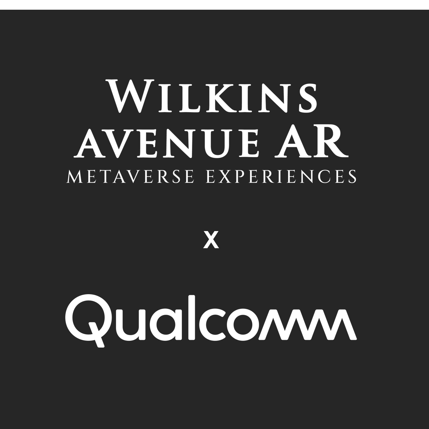 Wilkins Avenue AR joins Qualcomm's Snapdragon Spaces Pathfinder Program